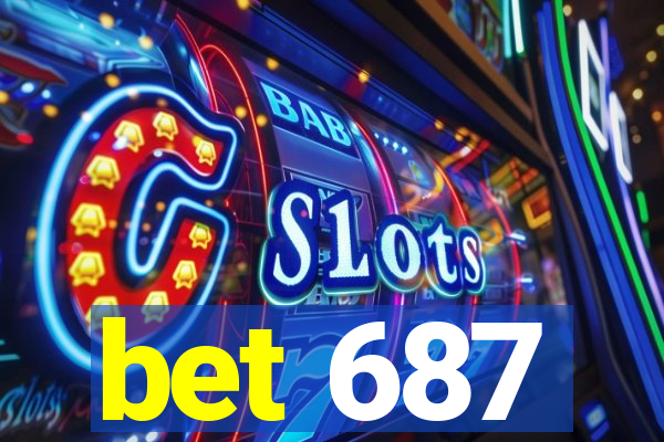 bet 687